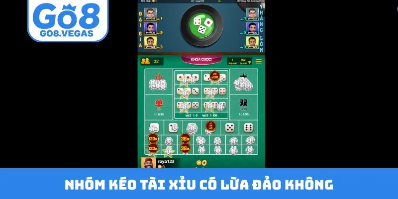 Nhóm kéo tài xỉu có lừa đảo không